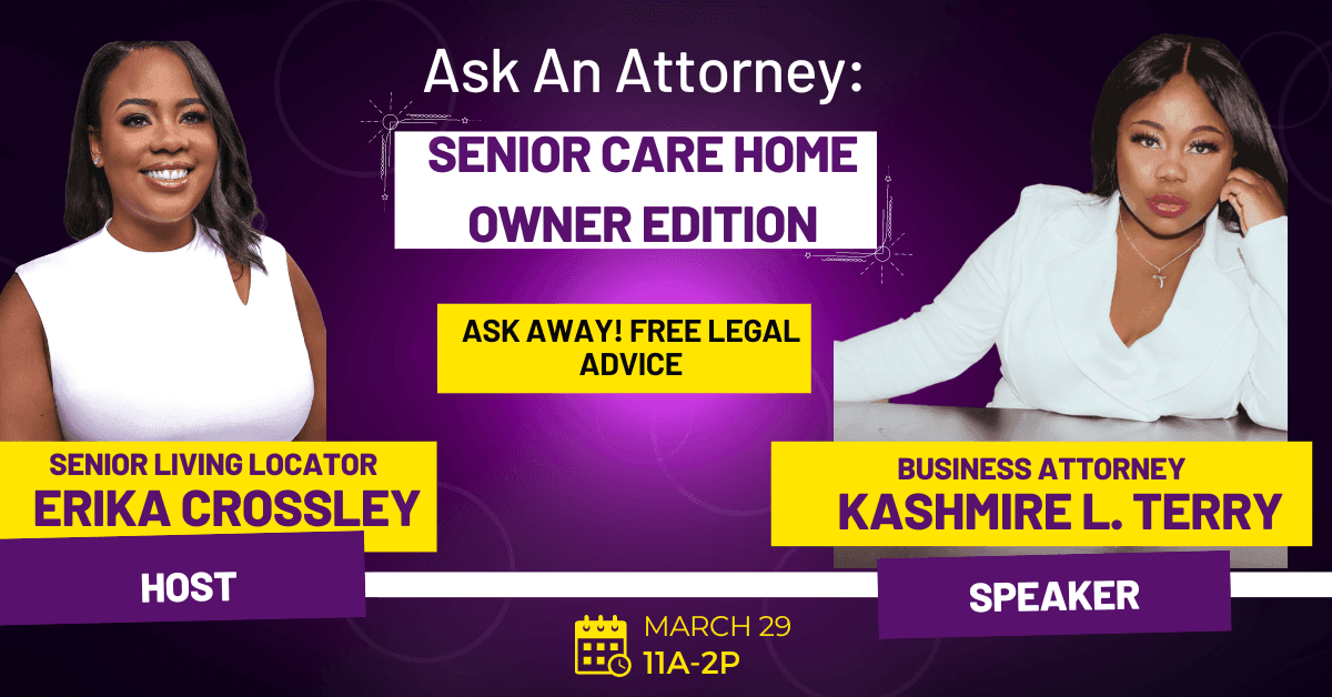 Ask An Attorney: Senior Care Home Owner Edition