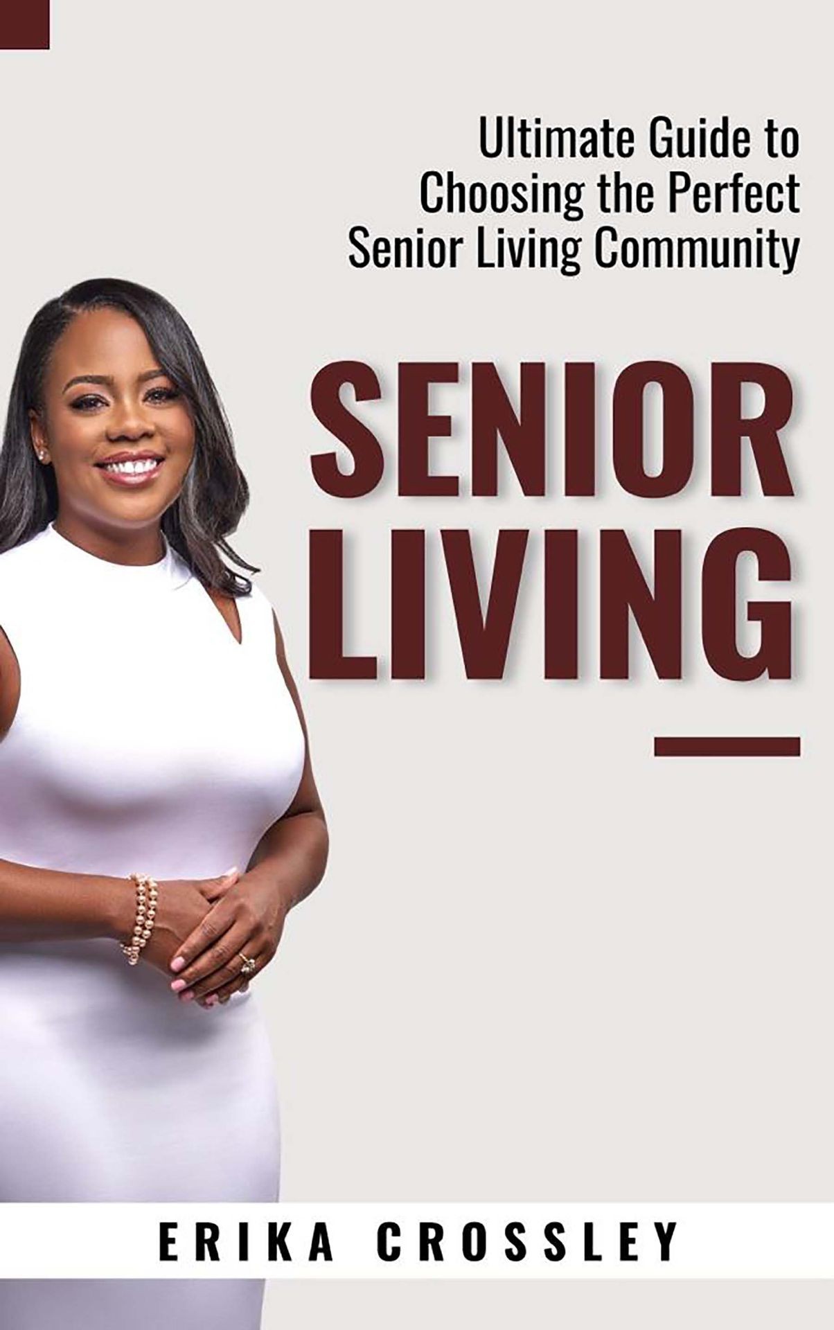 Guide To Senior Living FREE ebook